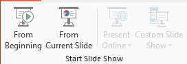 PowerPoint buttons for starting. From beginning and From current slide are clickable
