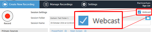A Panopto recorder application, highlighting the 'Webcast' tick box being selected.