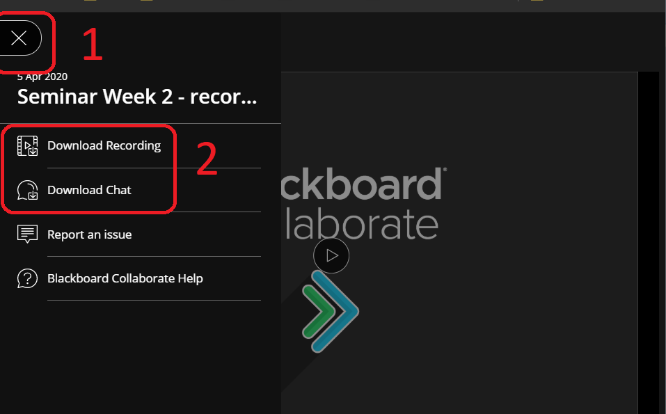 Blackboard Collaborate recording playback interface, with boxes for are 1 for the close X button. Then 2 for 'Download Recording' and 'Download Chat'.