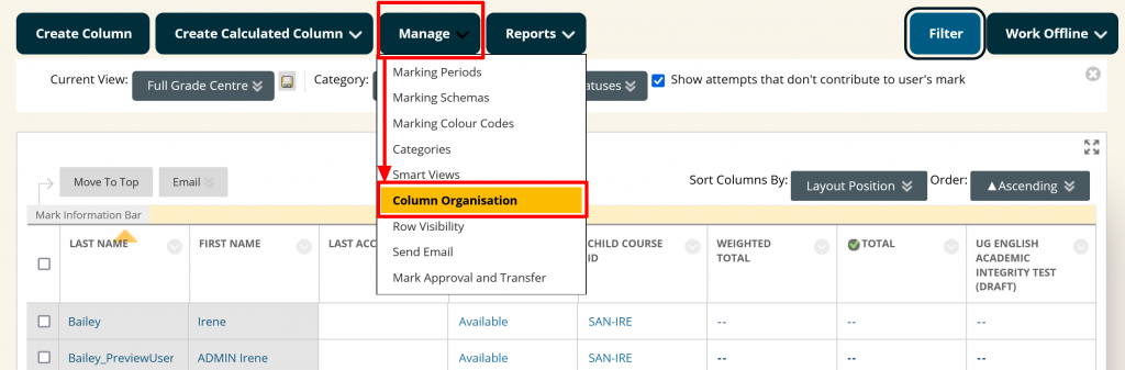 Select Column Organisation from the Manage menu to begin adding Child Course ID